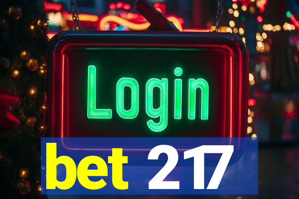 bet 217